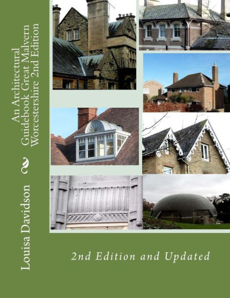 An Architectural Guidebook Great Malvern Worcestershire 2nd Edition