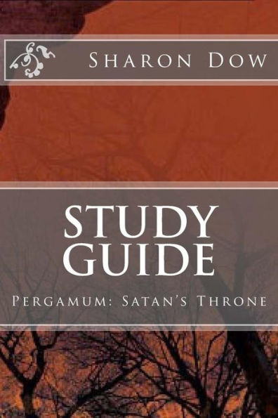 Study Guide (vol.2): Pergamum: Satan's Throne