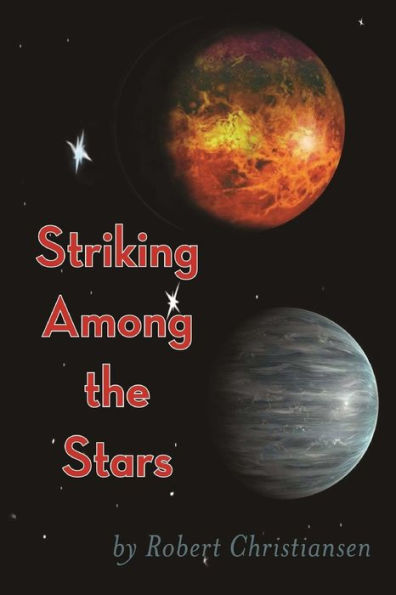 Striking Among The Stars