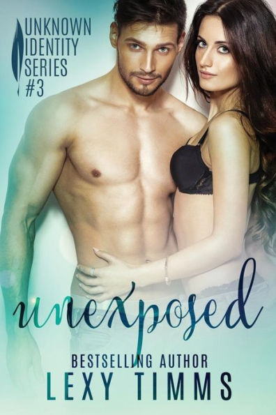 Unexposed: Billionaire Romance