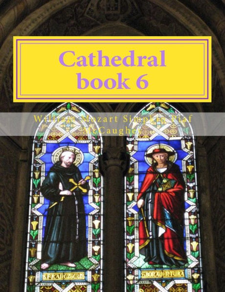 Cathedral book 6: my memoirs 6