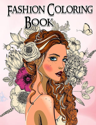 Download Fashion Coloring Book Grayscale Coloring Book Coloring Book For Adults By Fashion Coloring Book Paperback Barnes Noble