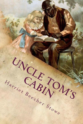 Uncle Tom S Cabin Illustrated By Harriet Beecher Stowe Simon