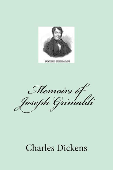 Memoirs of Joseph Grimaldi