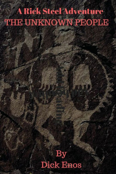 The Unknown People: A rick Steele Adventure