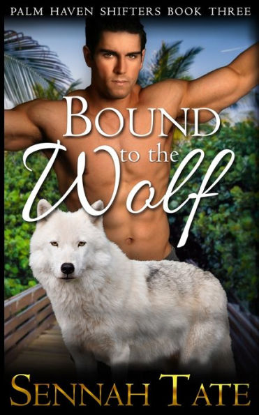 Bound to the Wolf