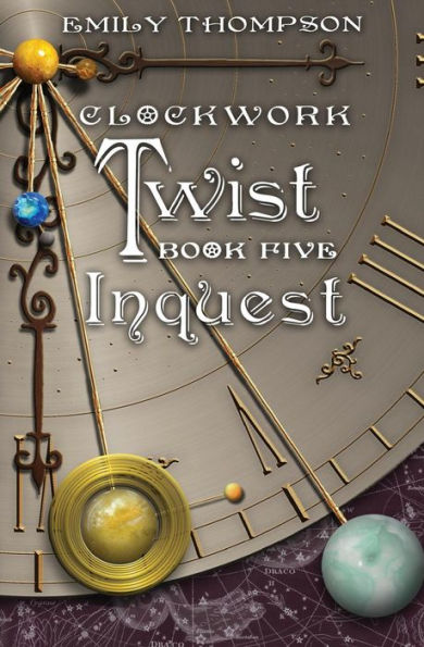 Clockwork Twist: Book Five: Inquest