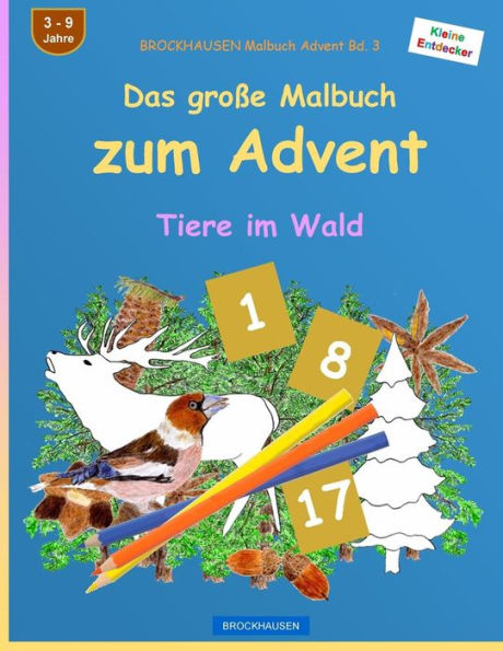 BROCKHAUSEN Malbuch Advent Bd. 3 - Das große Malbuch zum Advent: Tiere im Wald