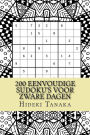200 Eenvoudige Sudoku's voor Zware Dagen: Deel 1