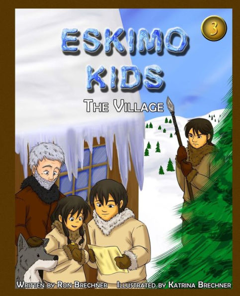 Eskimo Kids: The Village