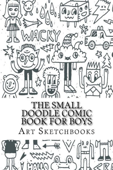 The Small Doodle Comic Book for Boys: Staggered, 6" x 9", 100 Pages