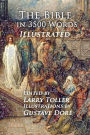 The Bible in 3500 Words: Illustrated