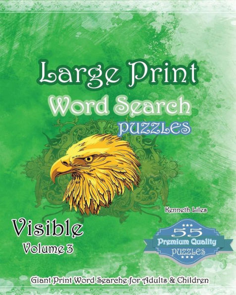 Large Print Word Search Puzzles Visible Volume 3: Puzzles and Games