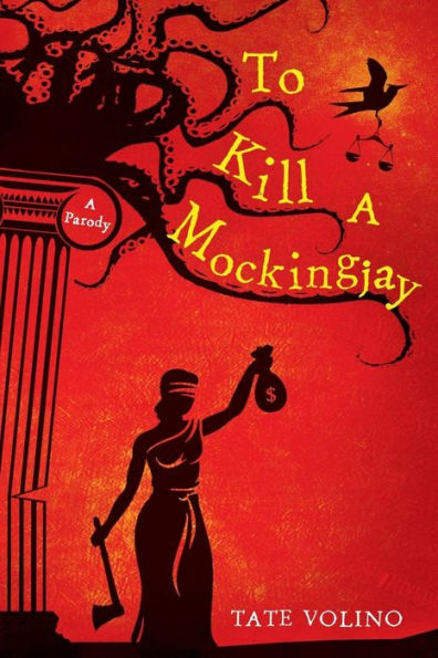 To Kill A Mockingjay: A Parody