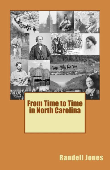 From Time to Time in North Carolina