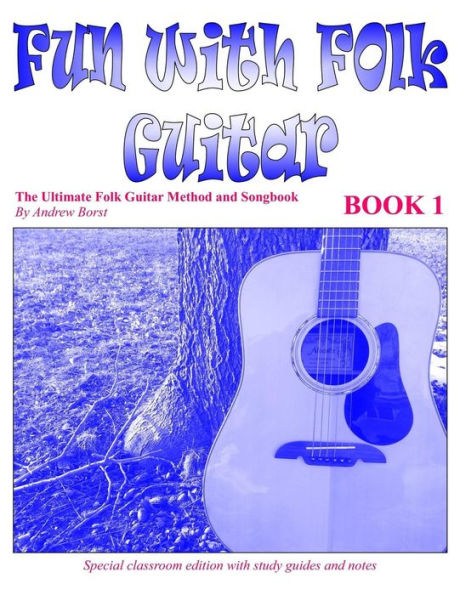 Fun with Folk Guitar Method and Songbook Book