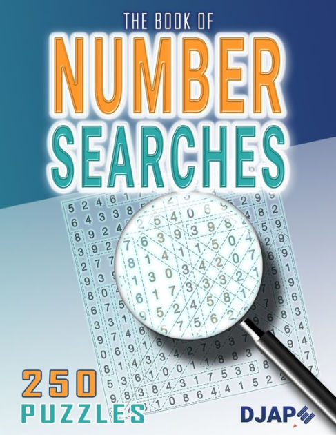 The Book of Number Searches: 250 puzzles by Djape, Paperback | Barnes ...