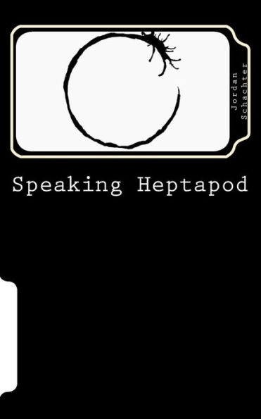 Speaking Heptapod: : Addressing anxiety, fear, ambition, ego, and laziness