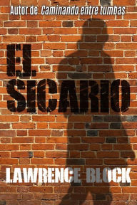 Title: El sicario, Author: Ma Carmen De Barnardo Martinez