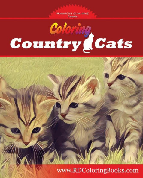 Coloring Country Cats: Cats to Color and Enjoy
