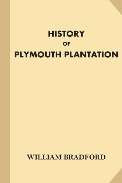 History of Plymouth Plantation