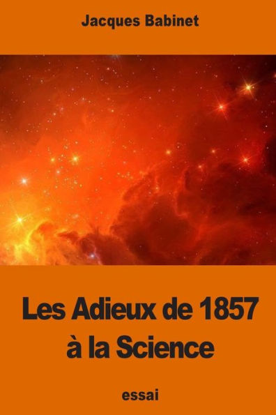 Les Adieux de 1857 ï¿½ la Science