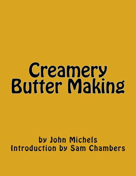 Creamery Butter Making