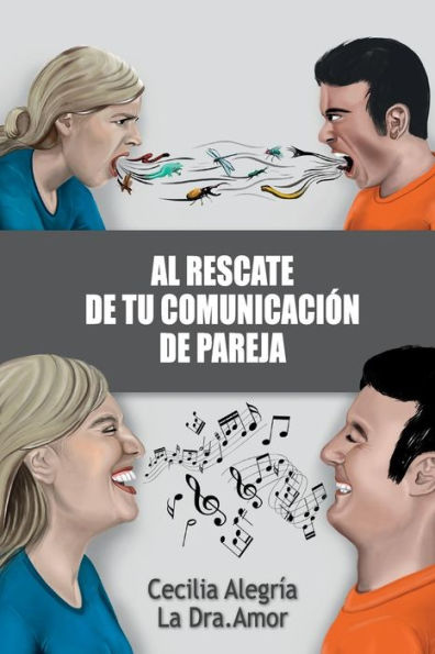 Al Rescate de tu Comunicación de Pareja: Borra tu pasado y reconstruye tu relación más importante