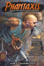 Phantaxis December 2016: Science Fiction & Fantasy Magazine