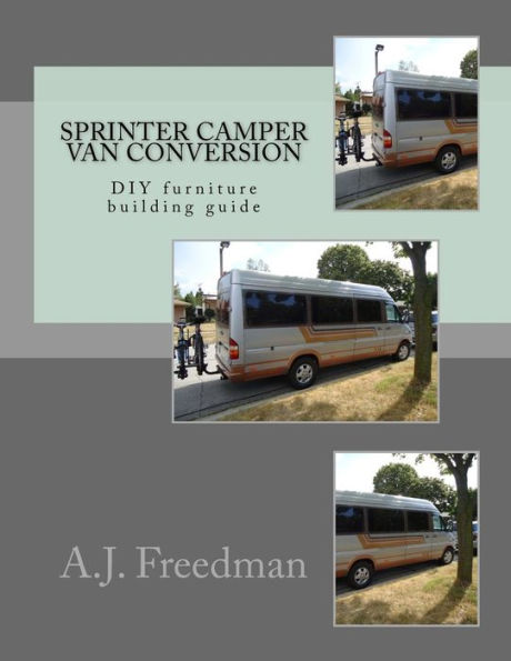 Sprinter van camper conversion DIY guide [Booklet]