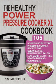 Power Pressure Cooker XL Top 500 Recipes: The Complete Electric Pressure  Cooker Cookbook: Stewart, Jamie: 9781978002838: : Books