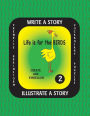 Life is For the Birds- Write a Story-Volume Two: Learn about the Barred Owl, King Penguin, Pileated Woodpecker, Ruby-throated Hummingbird and Varied Thrush. After researching these amazing birds, create a fictional story with or without facts and complete