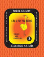 LIFE IS FOR THE BIRDS-Write a Story-Volume THREE: Learn about the Brown Pelican, Great Horned Owl, Scarlet Ibis, Secretary Bird and Wood Duck. After researching these amazing birds, create a fictional story with or without facts and complete the illustrat