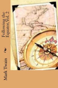 Title: Following the Equator, Vol. 2, Author: G-Ph Ballin