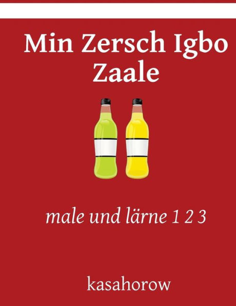 Min Zersch Igbo Zaale: male und lärne 1 2 3