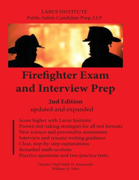 Firefighter Exam and Interview Prep: 2nd Edition