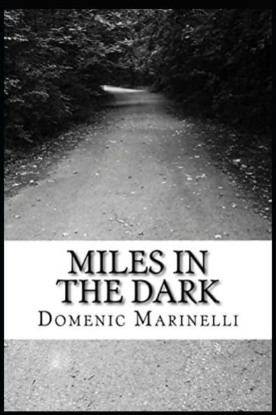 Miles In The Dark