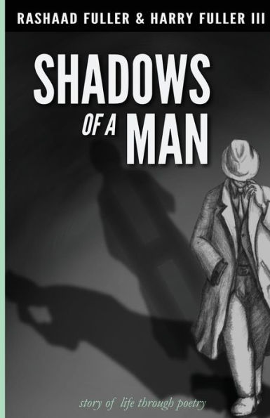 The Shadows of a Man