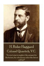 H. Rider Haggard - Colonel Quaritch, V.C.: 