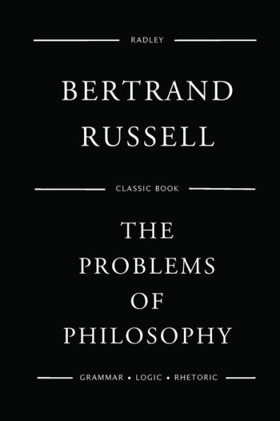 The Problems Of Philosophy