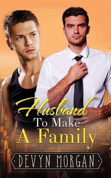 Husband To Make A Family