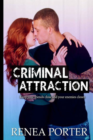 Criminal Attraction