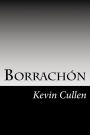 Borrachon: A Prequel To Rio Bravo