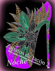 Title: Zapatos de tacón Noche 2: libro para colorear para adultos, Author: The Art of You