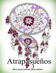 Title: Atrapasueños 3: libro para colorear para adultos, Author: The Art of You