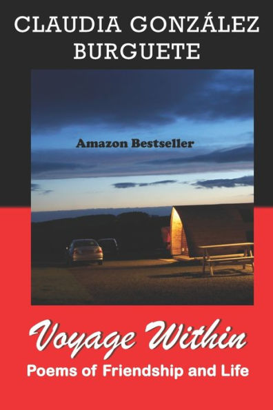 Voyage Within: Poems of Friendship and Life