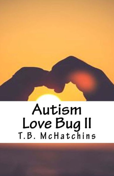 Autism Love Bug II