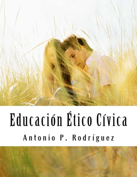 Educaciï¿½n en valores: Valores ï¿½tico-cï¿½vicos
