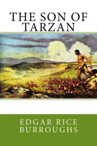 Title: The Son of Tarzan, Author: Edgar Rice Burroughs