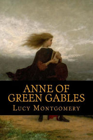 Title: Anne of Green Gables, Author: Lucy Maud Montgomery